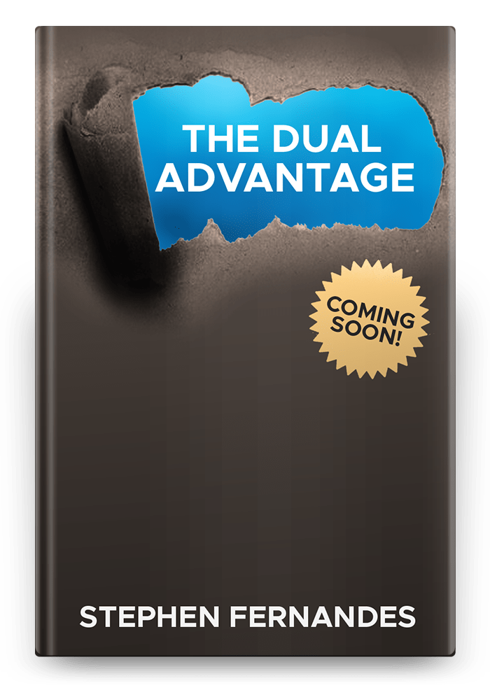 The Dual Advantage Hardcover Coming Soon Stephen Fernandes v3